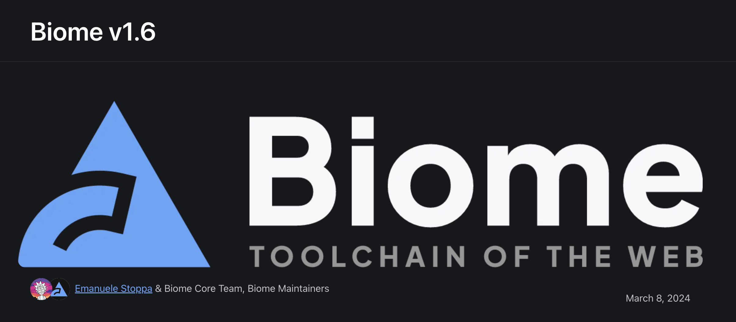 Biome v1.6 发布，支持 Astro、Svelte 和 Vue 文件