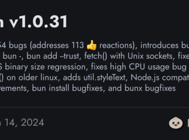 Bun v1.0.31 发布，支持 Unix 套接字发送 HTTP 请求